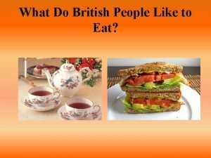 What do british people eat