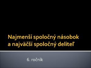 Najväčší spoločný deliteľ