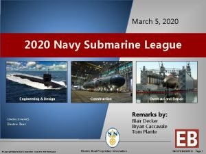 March 5 2020 Navy Submarine League Engineering Design