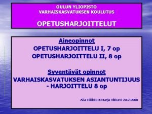 Oulun yliopisto harjoittelu