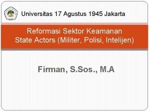 Universitas 17 Agustus 1945 Jakarta Reformasi Sektor Keamanan