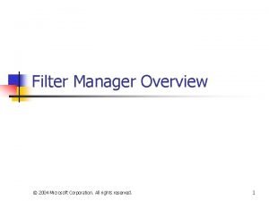 Windows filter manager