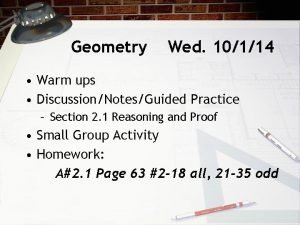 Geometry Wed 10114 Warm ups DiscussionNotesGuided Practice Section