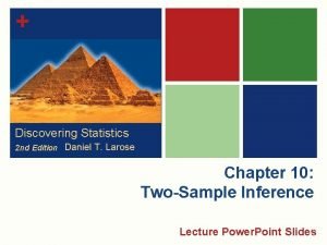 Discovering Statistics 2 nd Edition Daniel T Larose