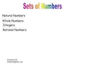 Natural Numbers Whole Numbers Integers Rational Numbers E