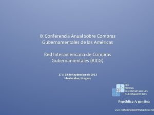IX Conferencia Anual sobre Compras Gubernamentales de las
