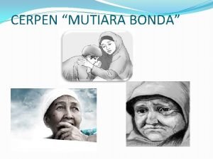 Cerpen mutiara bonda