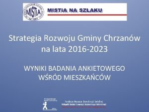 Strategia Rozwoju Gminy Chrzanw na lata 2016 2023