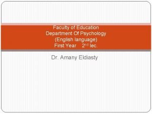 Faculty of Education Department Of Psychology English language