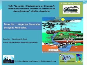 Taller Operacin y Mantenimiento de Sistemas de Alcantarillado