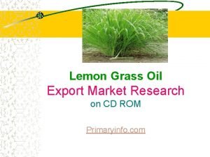 Lemon grass export