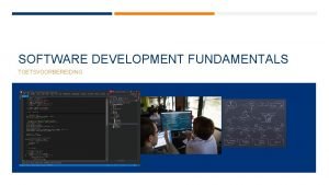 SOFTWARE DEVELOPMENT FUNDAMENTALS TOETSVOORBEREIDING INHOUDSOPGAVE Wat zijn leerdoelen