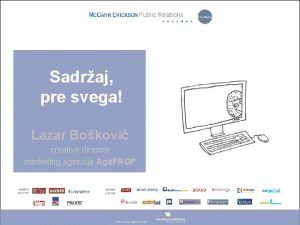 Sadraj pre svega Lazar Bokovi creative director marketing