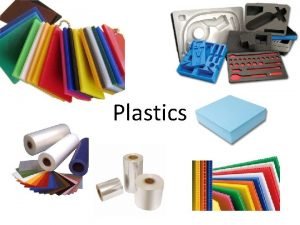 2 types of plastic