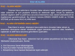 KAZ VE ALARM KAZ ALARM NEDR Dman hava