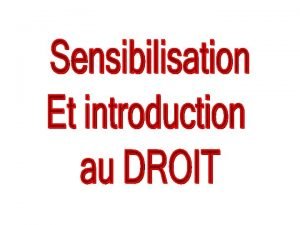 Donner du sens la notion de Droit Justice