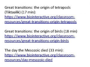 Great transitions the origin of tetrapods