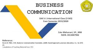 BUSINESS COMMUNICATION EAK S1 International Class 3 SKS