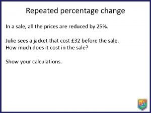 Repeated percentage change worksheet