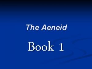 Aeneid book 1 summary