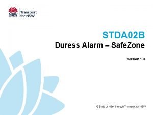 STDA 02 B Duress Alarm Safe Zone Version