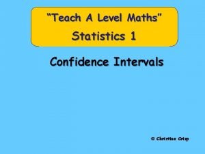 Level of confidence in statistics