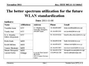 November 2011 doc IEEE 802 11 111464 r