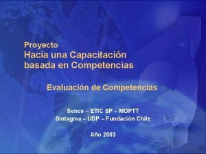 Proyecto Hacia una Capacitacin basada en Competencias Evaluacin