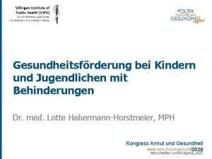 Gesundheitsfrderung bei Kindern und Jugendlichen mit Behinderungen Dr