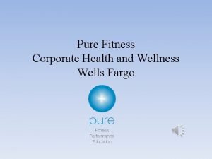 Wells fargo corporate wellness