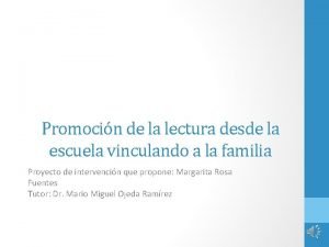 Promocin de la lectura desde la escuela vinculando