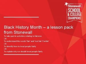 Black History Month a lesson pack from Stonewall