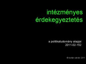 intzmnyes rdekegyeztets a politikatudomny alapjai 2011 02 152