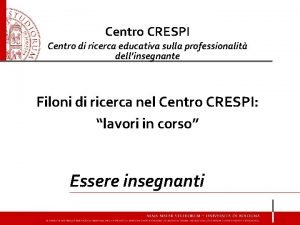 Centro CRESPI Centro di ricerca educativa sulla professionalit