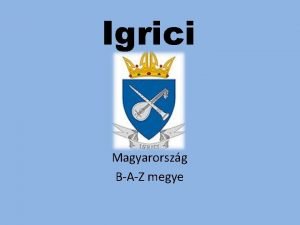 Igrici Magyarorszg BAZ megye Lakossgi ltszm 1314 Frfi