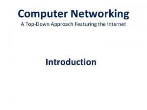 Top down networking