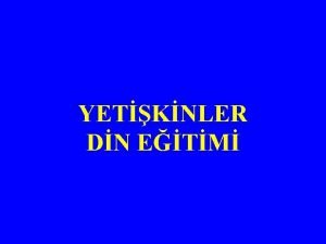 YETKNLER DN ETM Yetikin Kavram Biyolojik tanm Biyolojik