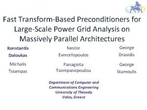 Fast TransformBased Preconditioners for LargeScale Power Grid Analysis