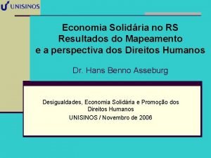 Economia Solidria no RS Resultados do Mapeamento e