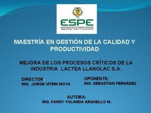 MAESTRA EN GESTIN DE LA CALIDAD Y PRODUCTIVIDAD