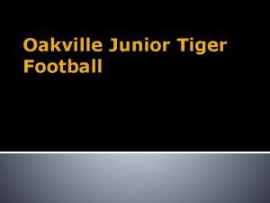 Oakville junior tigers football
