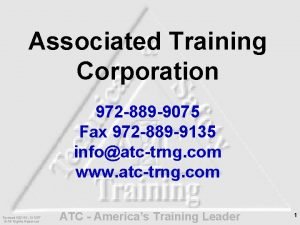 Associated Training Corporation 972 889 9075 Fax 972