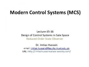 Modern Control Systems MCS Lecture35 36 Design of