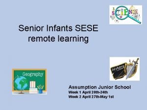 Senior Infants SESE remote learning Assumption Junior School