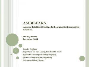 AMBILEARN Ambient Intelligent Multimodal Learning Environment for Children