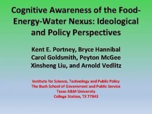 Cognitive Awareness of the Food EnergyWater Nexus Ideological