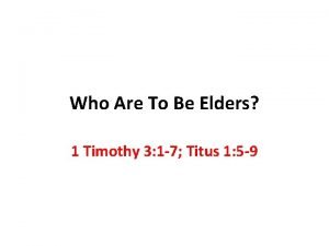 Qualifications for elders 1 timothy