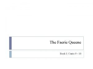 The Faerie Queene Book I Canto 9 10