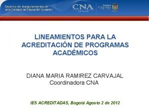 LINEAMIENTOS PARA LA ACREDITACIN DE PROGRAMAS ACADMICOS DIANA