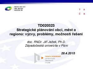 TD 020323 Strategick plnovn obc mst a region
